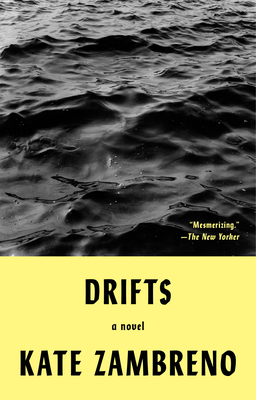 Drifts - Kate Zambreno