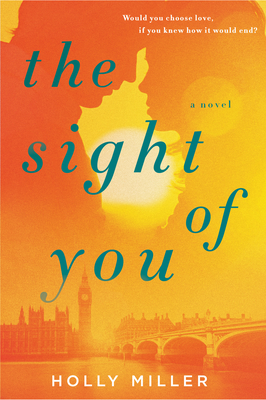 Coperta cărții 'The Sight of You - Holly Miller'