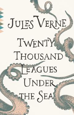 Twenty Thousand Leagues Under the Sea - Jules Verne
