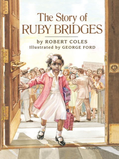 The Story of Ruby Bridges (Library Edition) - Robert Coles