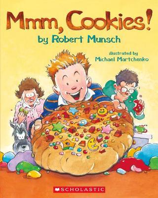 MMM, Cookies! - Robert Munsch