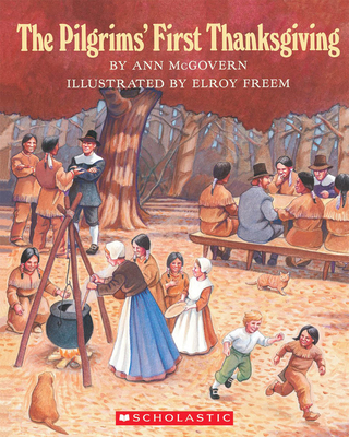 The Pilgrims' First Thanksgiving - Ann Mcgovern