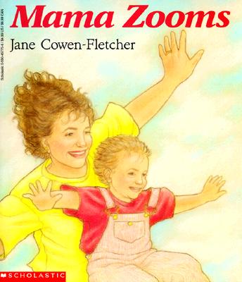 Mama Zooms - Jane Cowen-fletcher