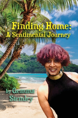 Finding Home: A Sentimental Journey - Gemma Stemley