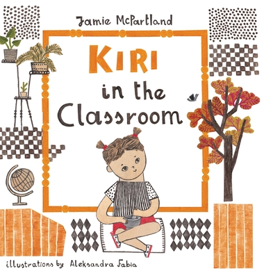 Kiri in the Classroom - Jamie Mcpartland