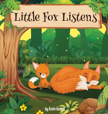 Little Fox Listens - Kevin Russell