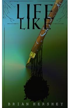 Coperta cărții 'Life Like - Brian Hershey'