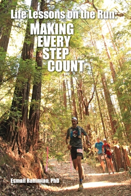 Coperta cărții 'Life Lessons on the Run: Making Every Step Count - Esmail Rahimian'