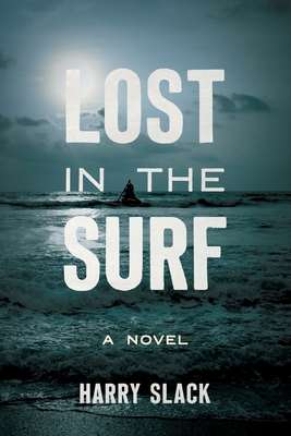 Lost in the Surf - Harry Slack