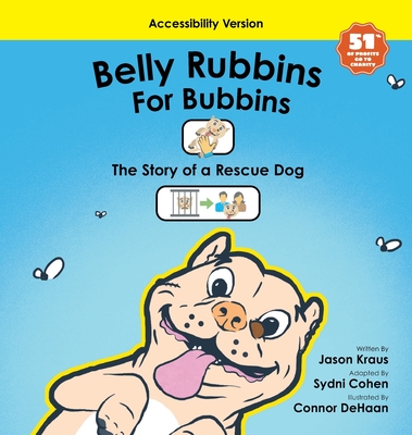 Belly Rubbins For Bubbins- (Accessibility Version) - Jason Kraus