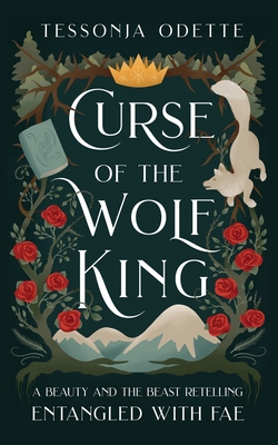 Curse of the Wolf King - Tessonja Odette