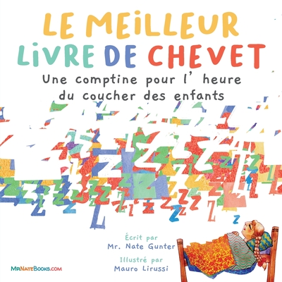 The Best Bedtime Book (French): A rhyme for children's bedtime - Nate Gunter