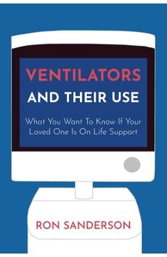 Coperta cărții 'Ventilators and Their Use - Ron Sanderson'