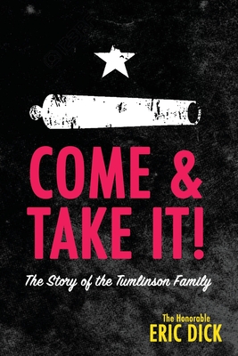 Come & Take It - Eric Dick