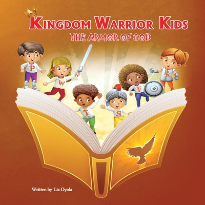 Kingdom Warrior Kids - Elizabeth Oyola