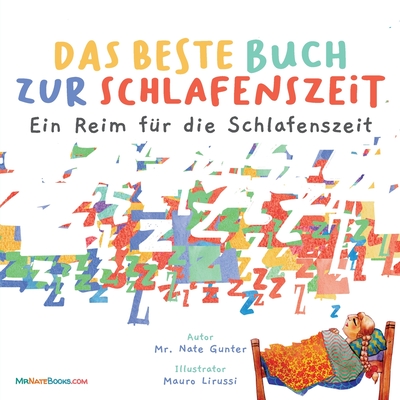 The Best Bedtime Book (German): A rhyme for children's bedtime - Nate Gunter