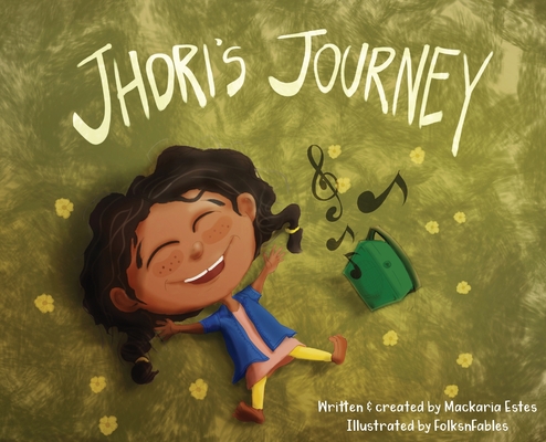 Jhori's Journey - Mackaria Estes