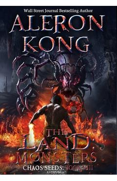 Poza produsului The Land: Monsters: A LitRPG Saga (Chaos Seeds, Book 8) - Aleron Kong