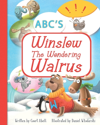 Coperta cărții 'Winslow the Wondering Walrus - Daniel Wlodarski'