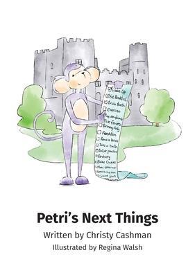 Petri's Next Things - Christy Cashman