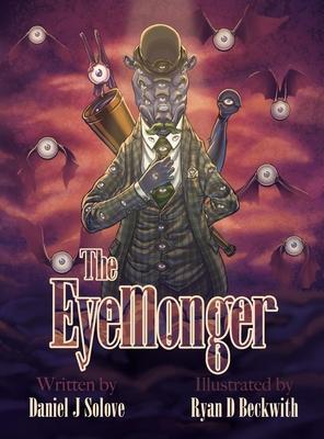 The Eyemonger - Daniel J. Solove