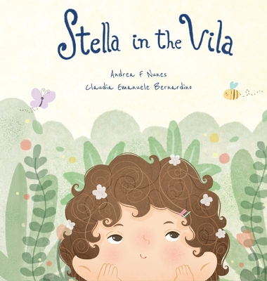 Stella in the Vila - Andrea F. Nunes