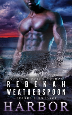 Harbor - Rebekah Weatherspoon