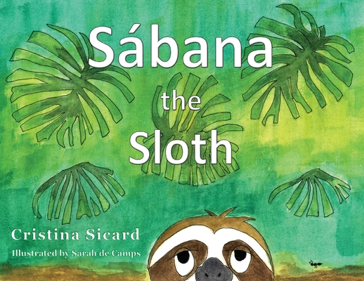 Sabana the Sloth - Cristina Sicard