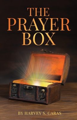 The Prayer Box - Harvey Caras
