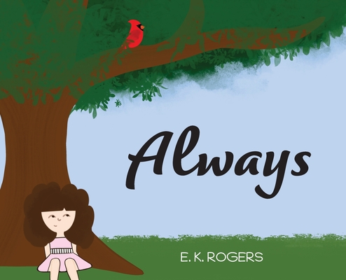 Always - E. K. Rogers