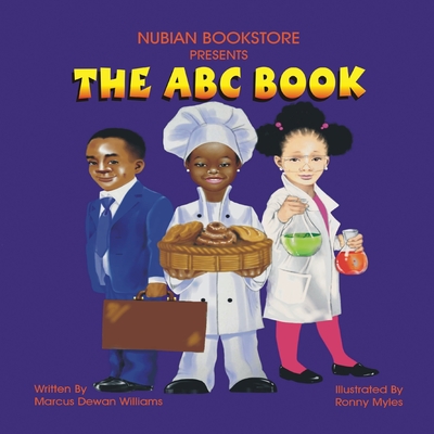 Nubian Bookstore Presents The ABC Book - Marcus Dewan Williams