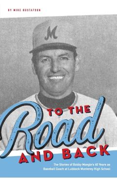 Coperta cărții 'To the Road and Back - Michael W. Gustafson'