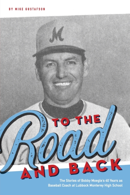 To the Road and Back - Michael W. Gustafson