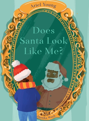 Does Santa Look Like Me? - Ariel Young