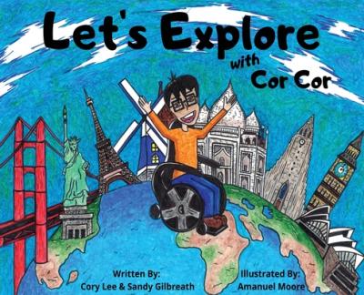 Let's Explore With Cor Cor - Cory Lee