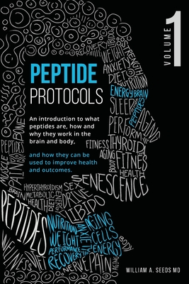 Peptide Protocols: Volume One - William A. Seeds