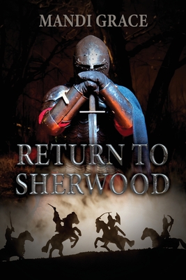 Coperta cărții 'Return to Sherwood - Mandi Grace'