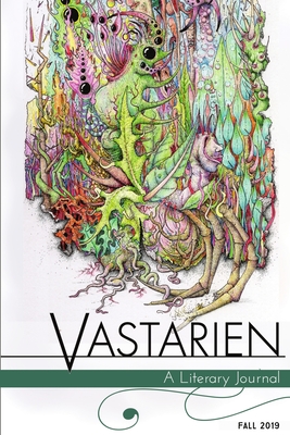 Vastarien: A Literary Journal Vol. 2, Issue 3 - Jon Padgett
