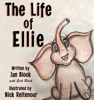 The Life of Ellie - Jan Block