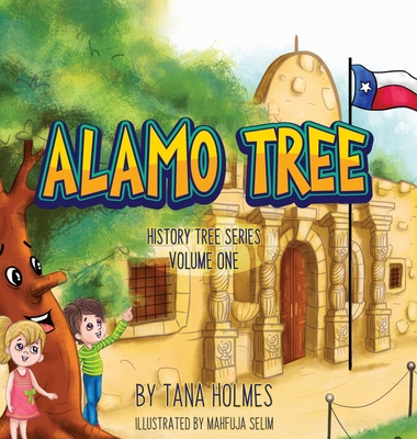 Alamo Tree - Tana S. Holmes
