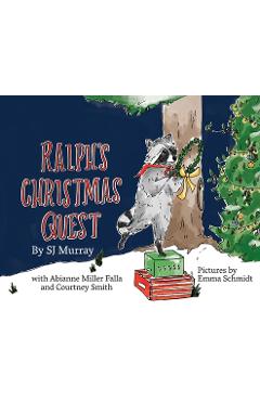 Coperta cărții 'Ralph's Christmas Quest - S. J. Murray'
