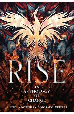 Coperta cărții 'Rise: An Anthology of Change - Bonnie Mcknight'
