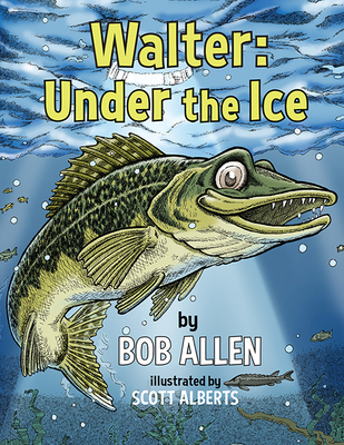 Walter: Under the Ice - Bob Allen