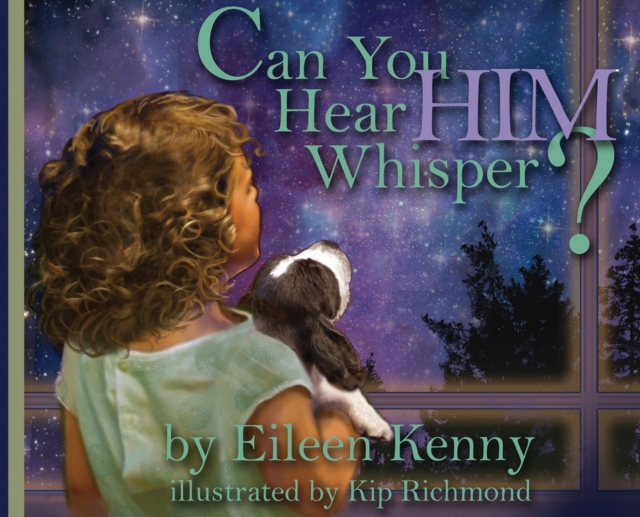 Can You Hear Him Whisper? - Eileen Kenny