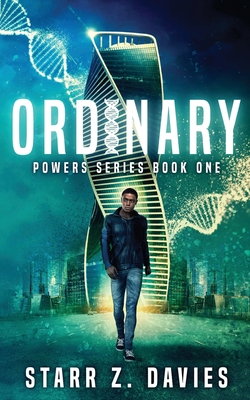 Ordinary (Ordinary #1) - Starr Z. Davies