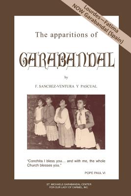 The apparitions of Garabandal - A. De Bertodano