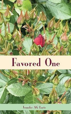 Favored One - Jennifer A. G. Layte
