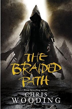 The Braided Path - Chris Wooding