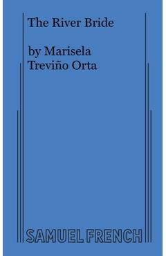 Coperta cărții 'The River Bride - Marisela Trevi�o Orta'