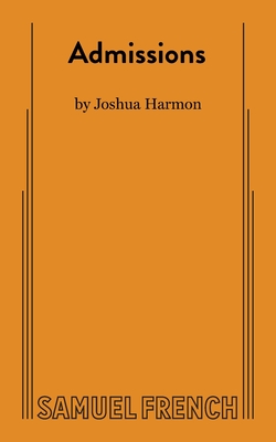 Admissions - Joshua Harmon